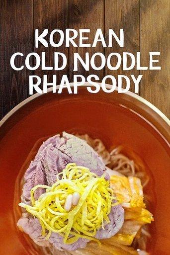 Korean Cold Noodle Rhapsody dizi afişi