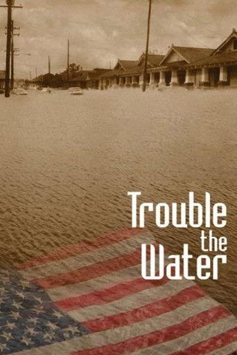 Trouble the Water film afişi