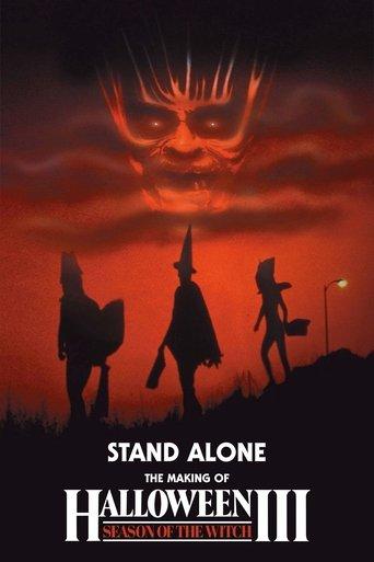 Stand Alone: The Making of Halloween III: Season of the Witch film afişi