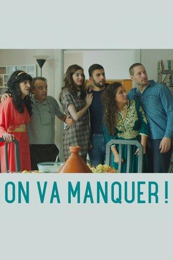 On va manquer ! film afişi