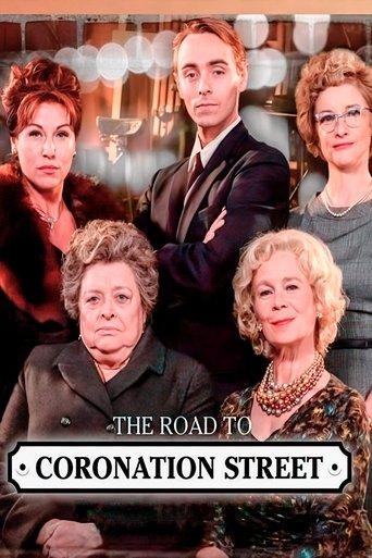 The Road to Coronation Street film afişi