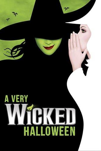 A Very Wicked Halloween: Celebrating 15 Years on Broadway film afişi