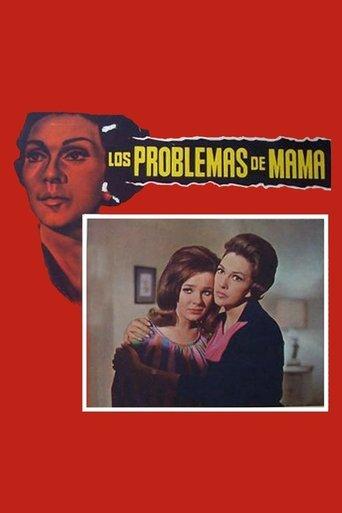 Los problemas de mamá film afişi