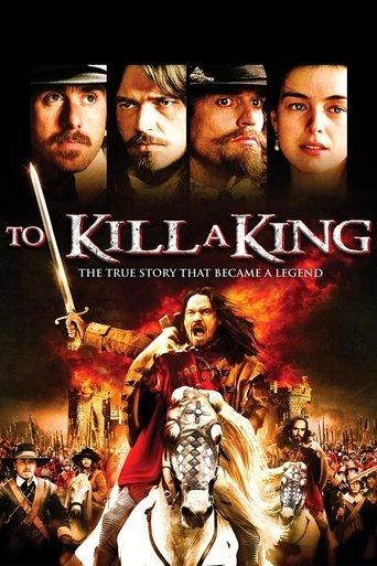 To Kill a King film afişi