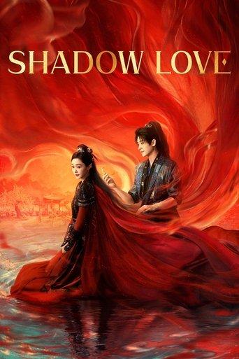 Shadow Love dizi afişi