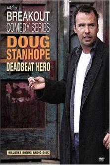 Doug Stanhope: Deadbeat Hero film afişi