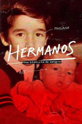 Hermanos, una historia de sangre film afişi