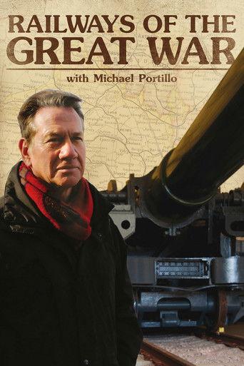 Railways of the Great War with Michael Portillo dizi afişi