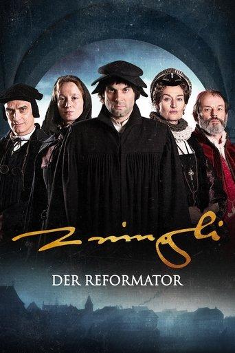 The Reformer. Zwingli: A Life's Portrait film afişi
