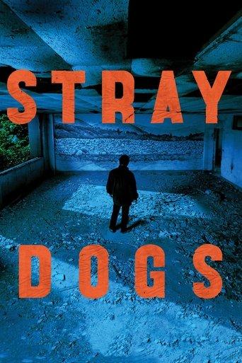 Stray Dogs film afişi