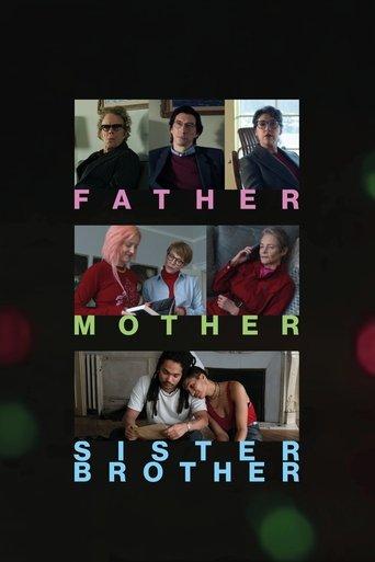 Father Mother Sister Brother film afişi