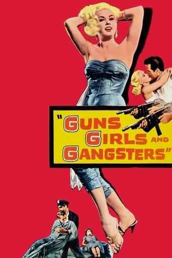 Guns, Girls and Gangsters film afişi