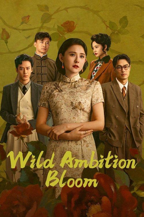Wild Ambition Bloom dizi afişi