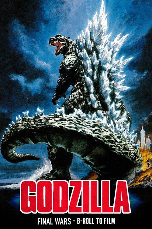 Godzilla: B-Roll to Film film afişi