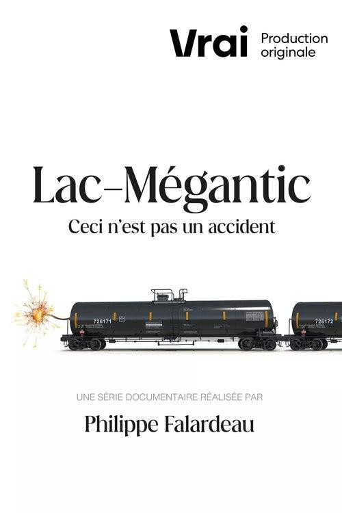 Lac-Mégantic - This Is Not an Accident dizi afişi