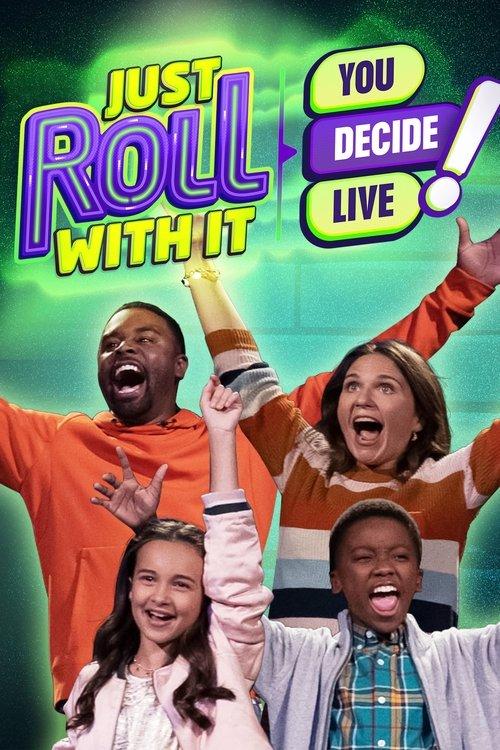 Just Roll With It: You Decide Live! film afişi
