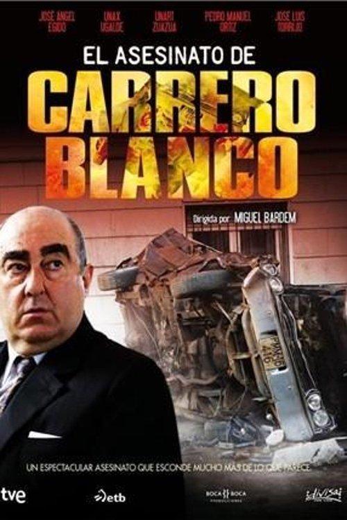 The Assassination of Carreto Blanco dizi afişi