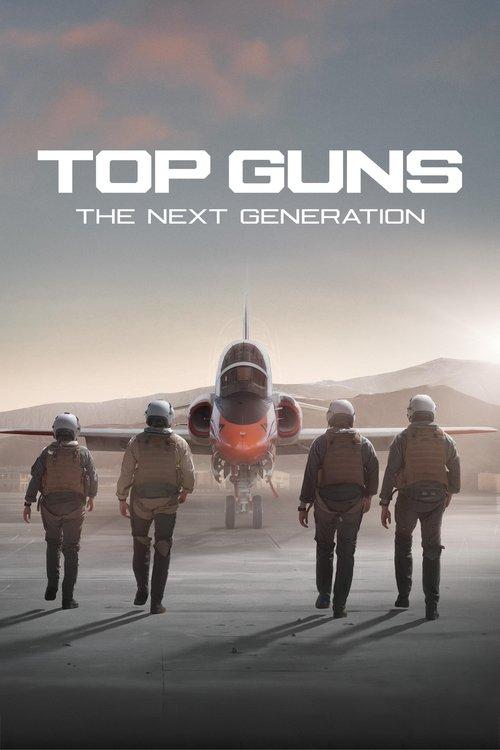 Top Guns: The Next Generation dizi afişi