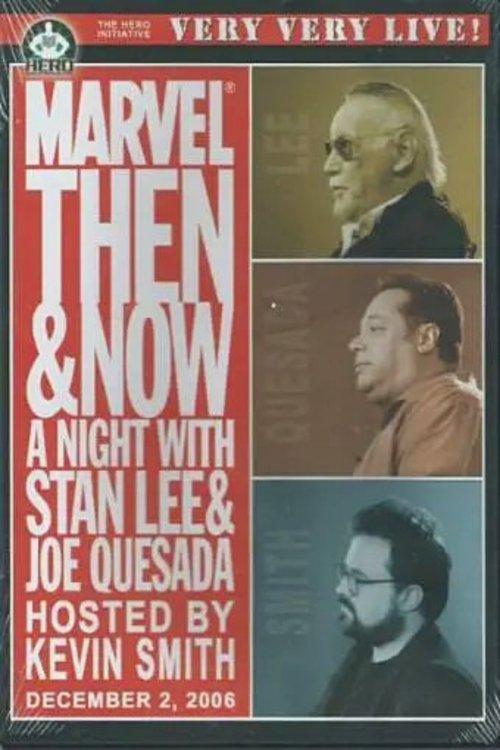 Marvel Then and Now: An Evening with Stan Lee and Joe Quesada film afişi