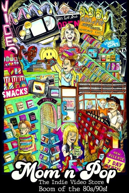 Mom n' Pop: The Indie Video Store Boom of the 80s/90s film afişi