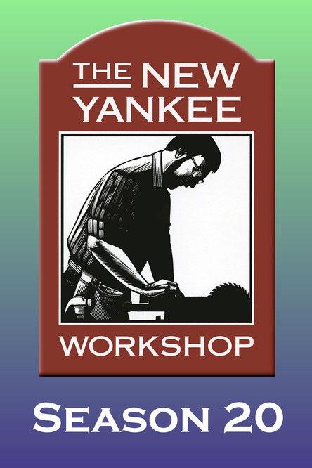 The New Yankee Workshop Sezon 20