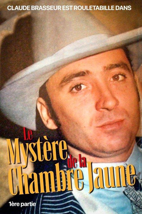 Le Mystère de la chambre jaune dizi afişi