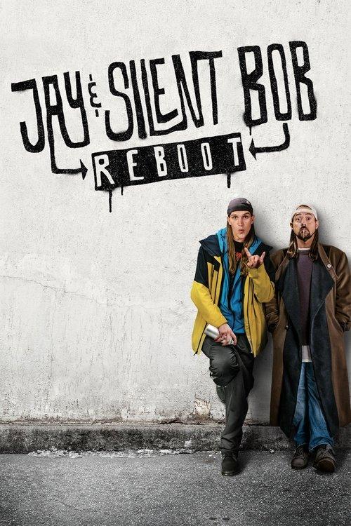 Jay and Silent Bob Reboot film afişi