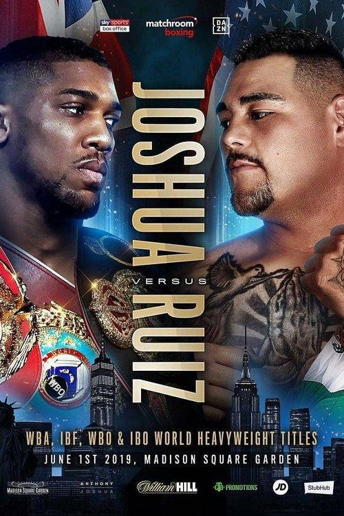 Anthony Joshua vs. Andy Ruiz Jr. film afişi
