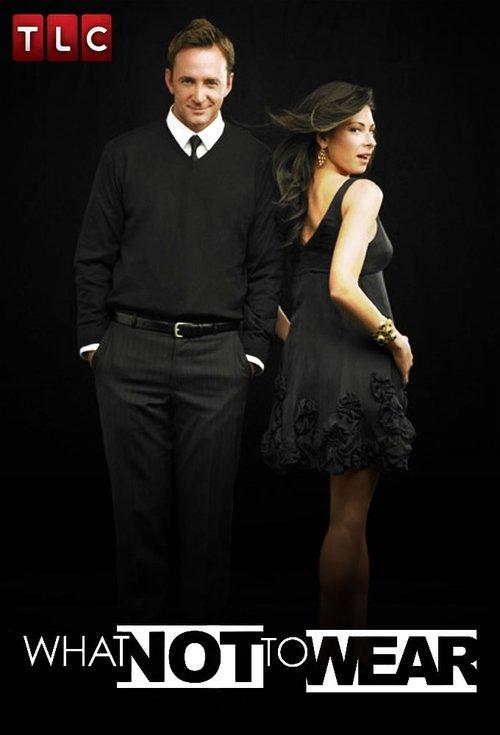 What Not to Wear dizi afişi