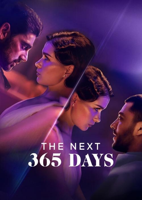 The Next 365 Days film afişi