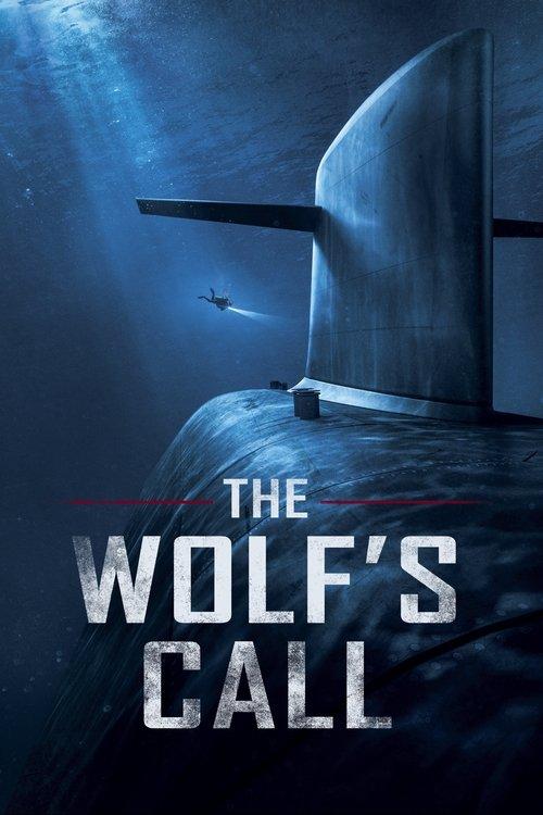 The Wolf's Call film afişi