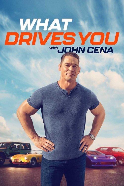 What Drives You with John Cena dizi afişi