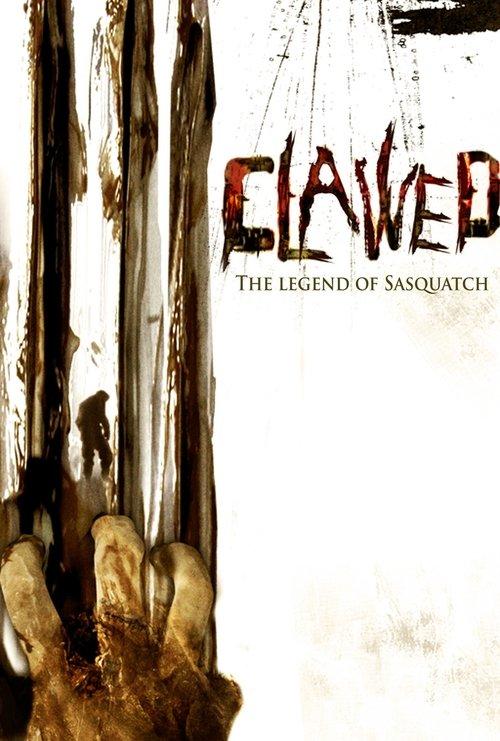 Clawed: The Legend of Sasquatch film afişi