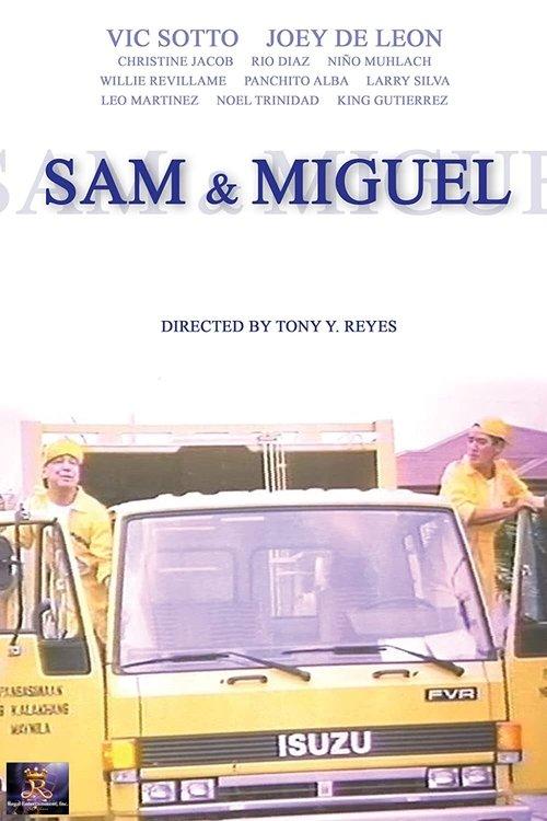Sam & Miguel (Your Basura, No Problema) film afişi