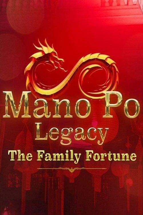 Mano Po Legacy: The Family Fortune dizi afişi