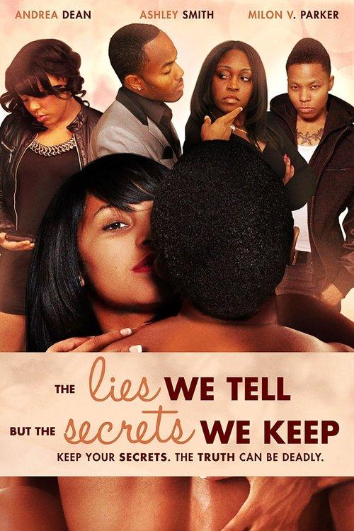 The Lies We Tell But the Secrets We Keep: Part 2 film afişi