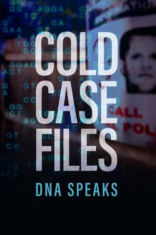 Cold Case Files: DNA Speaks dizi afişi