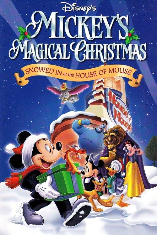 Mickey's Magical Christmas: Snowed in at the House of Mouse film afişi