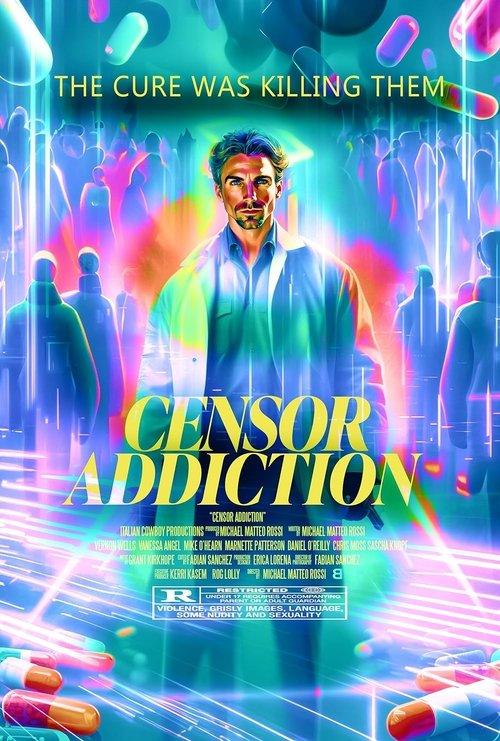 Censor Addiction film afişi