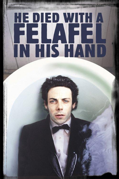 He Died with a Felafel in His Hand film afişi