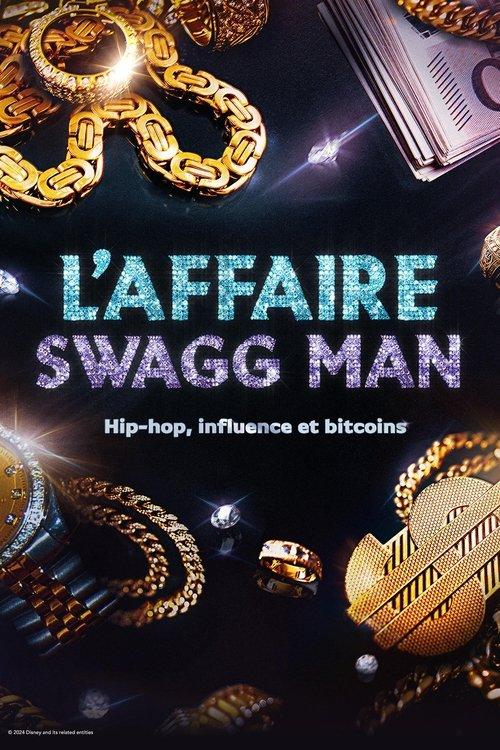 L'affaire Swagg Man : Hip-hop, influence et bitcoin dizi afişi