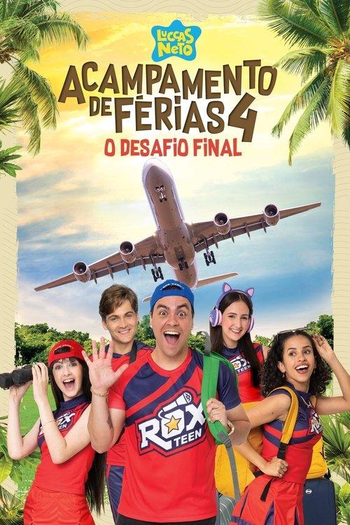 Luccas Neto em: Acampamento de Férias 4, O Desafio Final film afişi