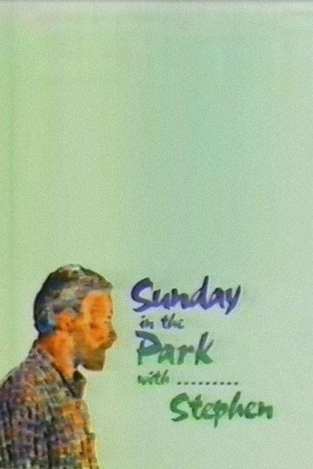 Sunday in the Park with... Stephen film afişi