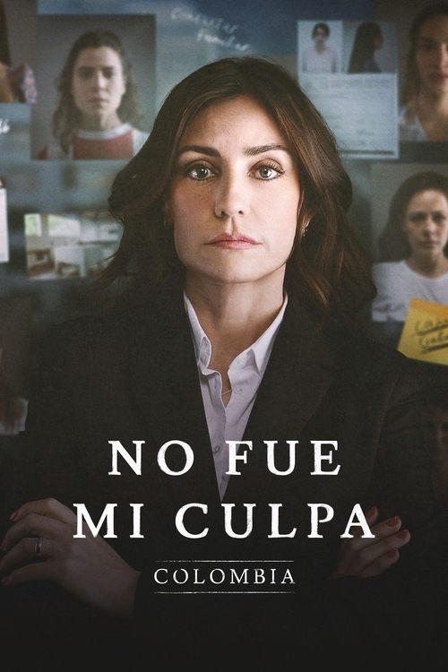 Not My Fault: Colombia dizi afişi