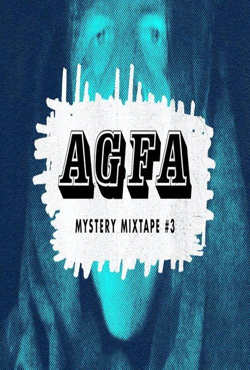 AGFA Mystery Mixtape #3: Sequelitis film afişi