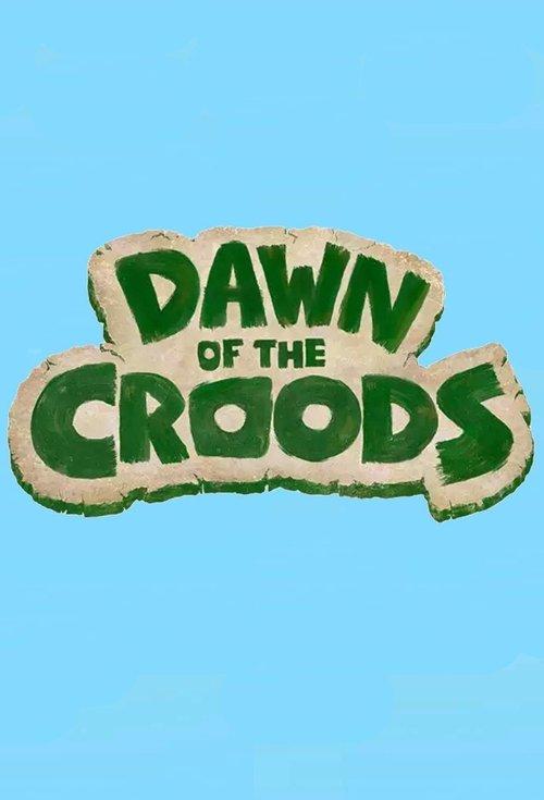 Dawn of the Croods Sezon 1
