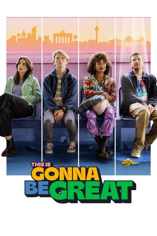 This Is Gonna Be Great dizi afişi