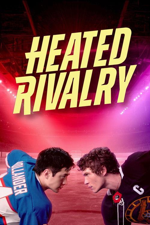 Heated Rivalry dizi afişi