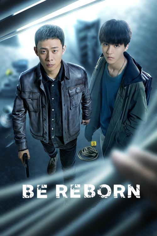 Be Reborn dizi afişi