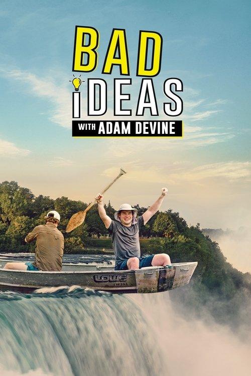 Bad Ideas with Adam Devine dizi afişi